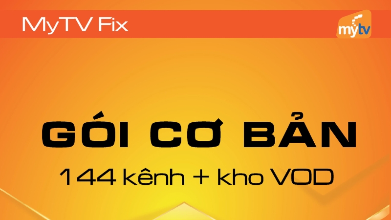Gói MyTV Fix – Truyền hình cơ bản